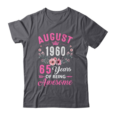 Awesome Since 1960 65 Years Old August 65th Birthday Women Shirt & Tank Top | teecentury