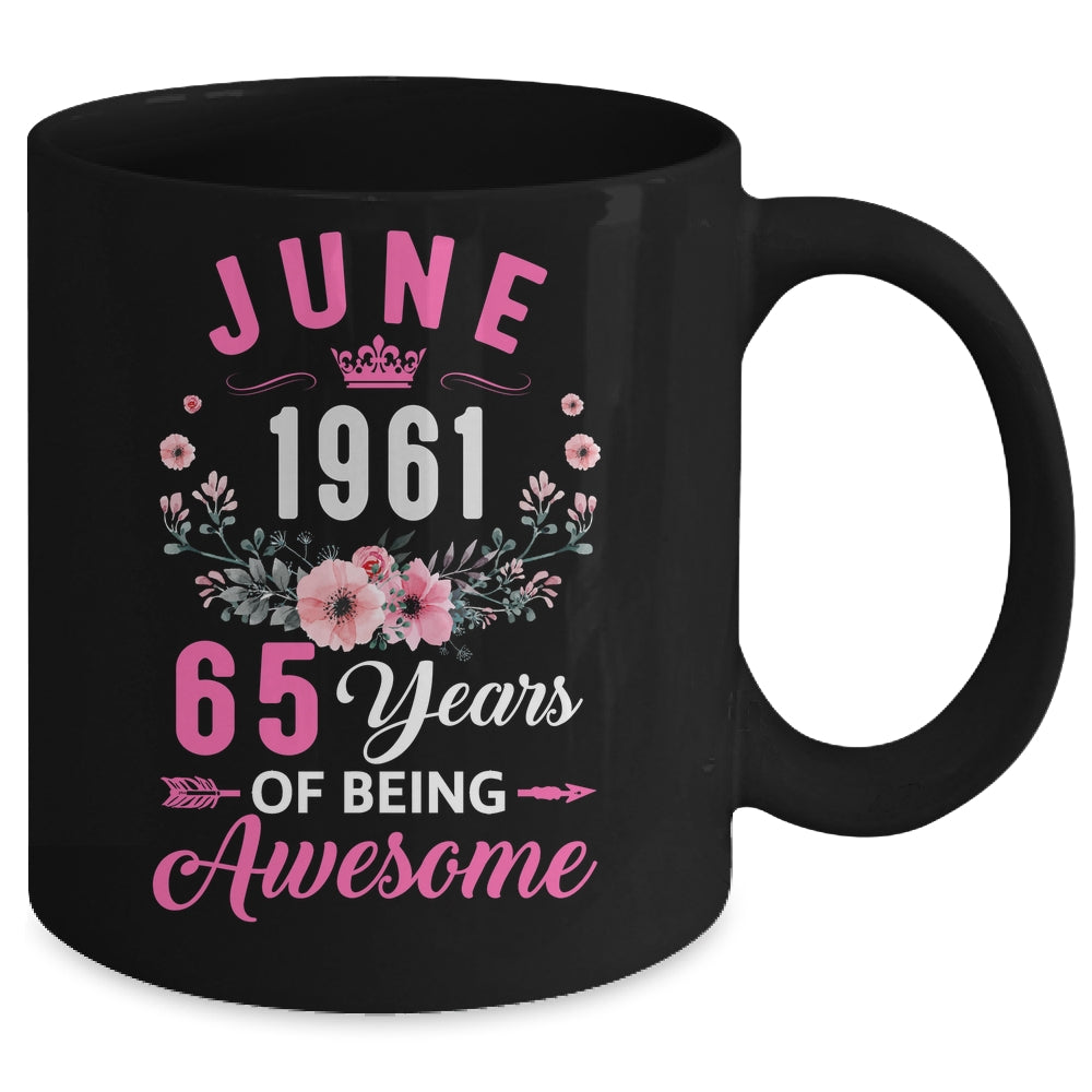 Awesome Since 1961 65 Years Old June 65th Birthday Women Mug | teecentury