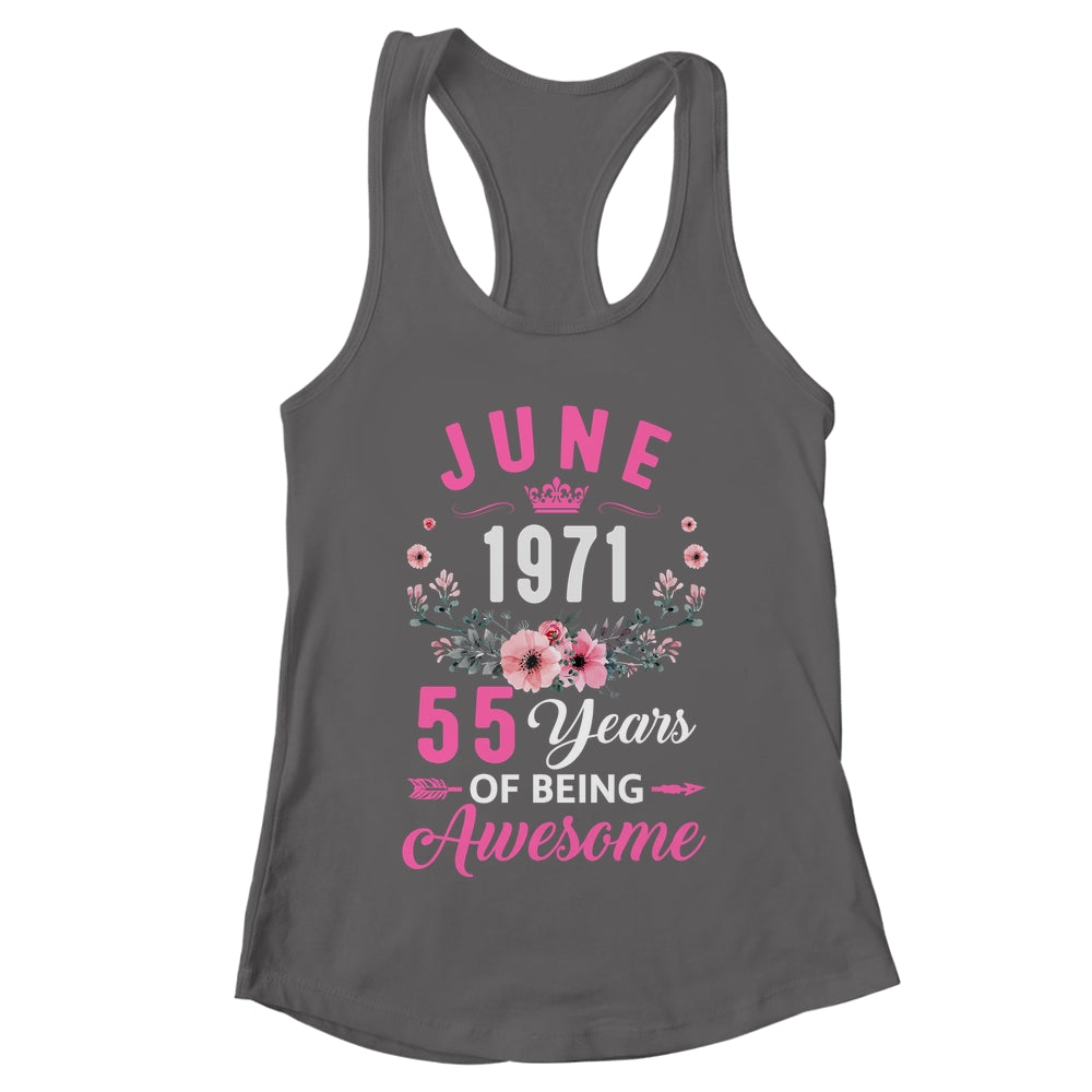 Awesome Since 1971 55 Years Old June 55th Birthday Women Shirt & Tank Top | teecentury