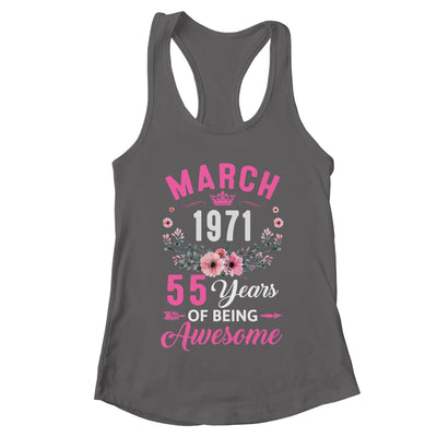 Awesome Since 1971 55 Years Old March 55th Birthday Women Shirt & Tank Top | teecentury