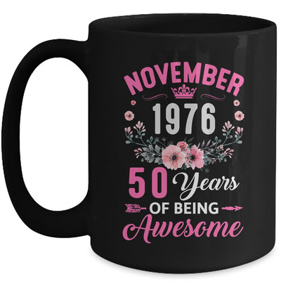 Awesome Since 1976 50 Years Old November 50th Birthday Women Mug | teecentury