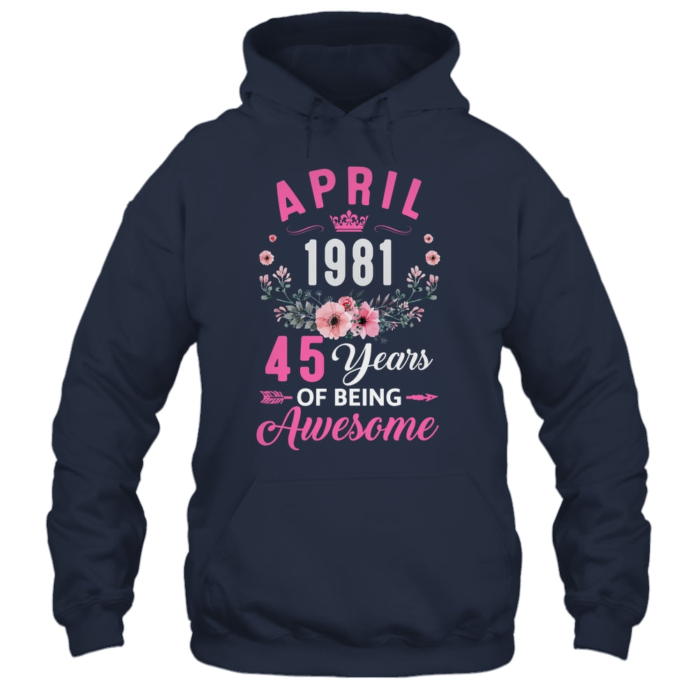 Awesome Since 1981 45 Years Old April 45th Birthday Women Shirt & Tank Top | teecentury