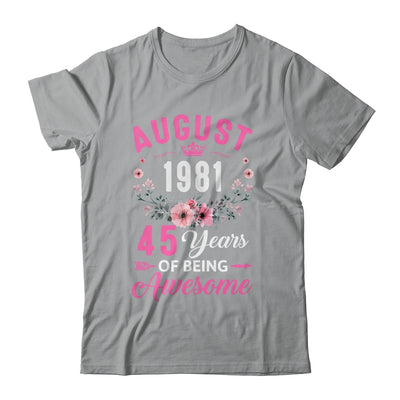 Awesome Since 1981 45 Years Old August 45th Birthday Women Shirt & Tank Top | teecentury