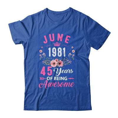 Awesome Since 1981 45 Years Old June 45th Birthday Women Shirt & Tank Top | teecentury