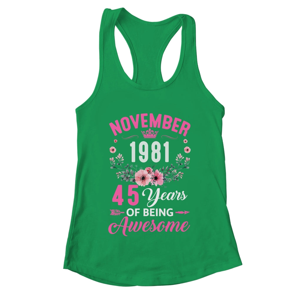Awesome Since 1981 45 Years Old November 45th Birthday Women Shirt & Tank Top | teecentury