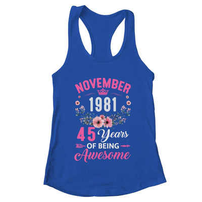 Awesome Since 1981 45 Years Old November 45th Birthday Women Shirt & Tank Top | teecentury