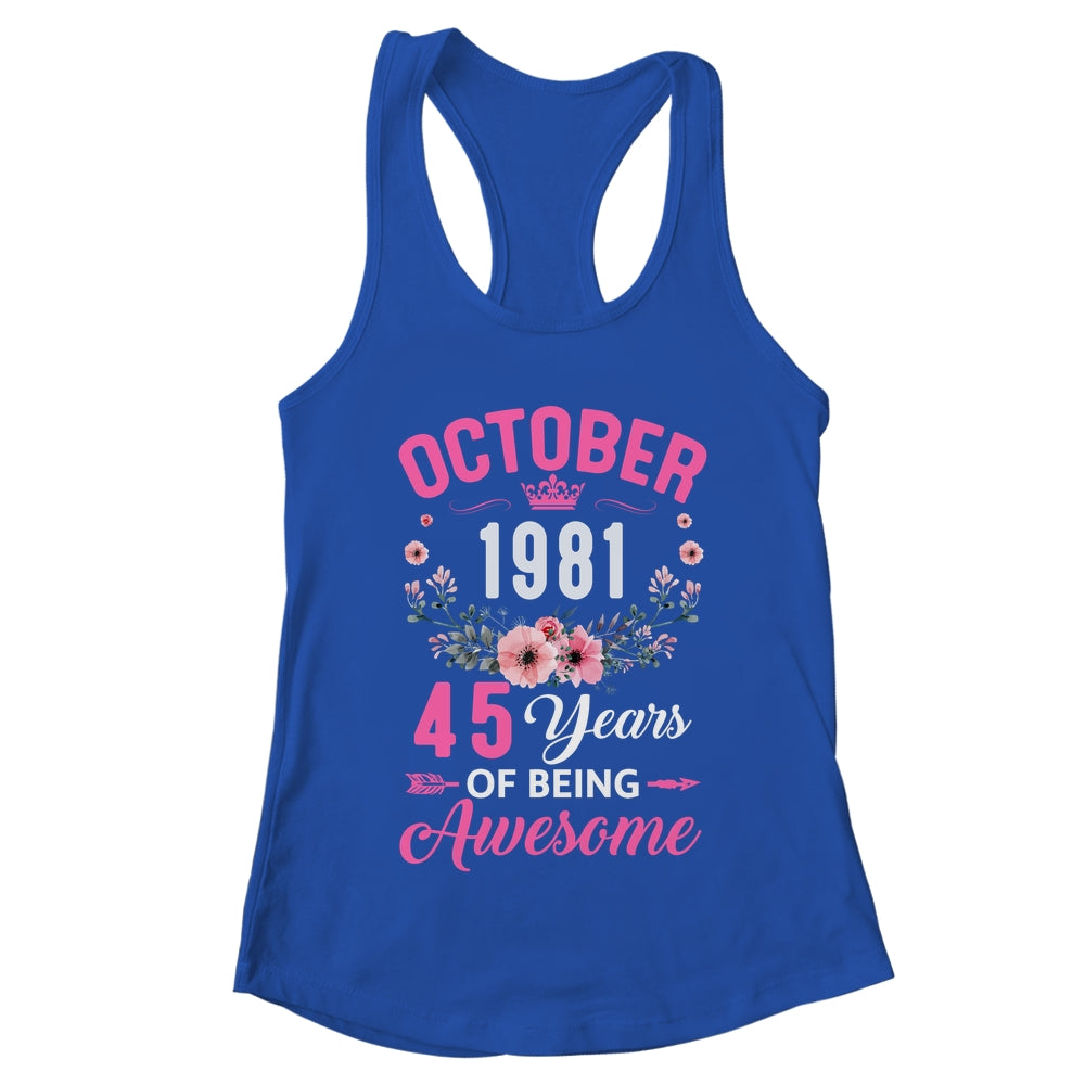 Awesome Since 1981 45 Years Old October 45th Birthday Women Shirt & Tank Top | teecentury