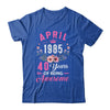 Awesome Since 1985 40 Years Old April 40th Birthday Women Shirt & Tank Top | teecentury