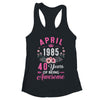 Awesome Since 1985 40 Years Old April 40th Birthday Women Shirt & Tank Top | teecentury