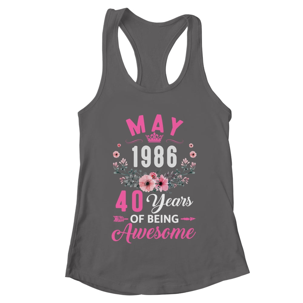 Awesome Since 1986 40 Years Old May 40th Birthday Women Shirt & Tank Top | teecentury