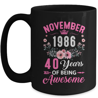 Awesome Since 1986 40 Years Old November 40th Birthday Women Mug | teecentury