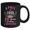 Awesome Since 1995 30 Years Old April 30th Birthday Women Mug | teecentury