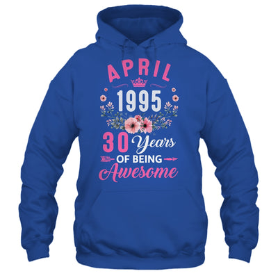 Awesome Since 1995 30 Years Old April 30th Birthday Women Shirt & Tank Top | teecentury