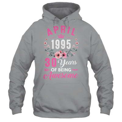 Awesome Since 1995 30 Years Old April 30th Birthday Women Shirt & Tank Top | teecentury