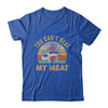 BBQ Grilling Smoking Funny Vintage You Can't Beat My Meat Shirt & Hoodie | teecentury