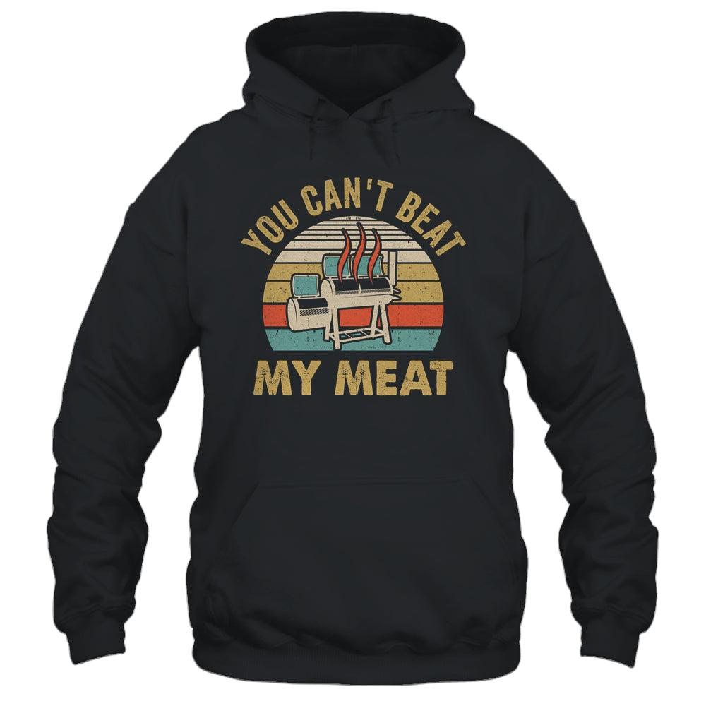 BBQ Grilling Smoking Funny Vintage You Can't Beat My Meat Shirt & Hoodie | teecentury