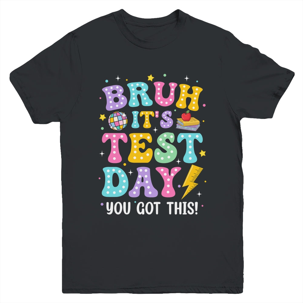 BRUH It's Test Day Rock The School Test Day Teacher Funny Youth Shirt | teecentury