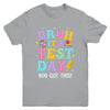 BRUH It's Test Day Rock The School Test Day Teacher Funny Youth Shirt | teecentury