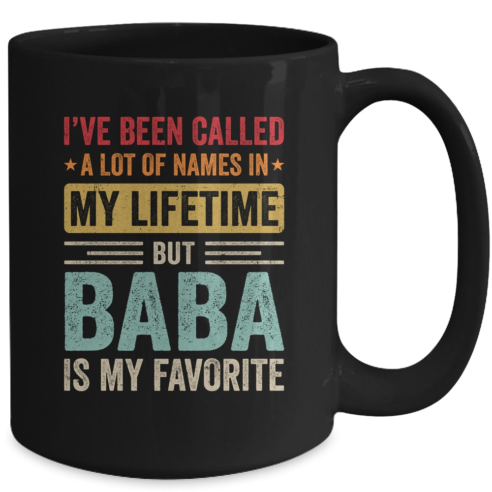 Baba Is My Favorite Name Funny Father's Day Baba Mug | teecentury