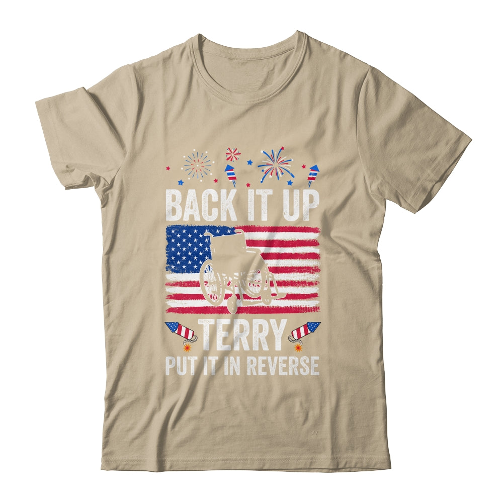 Back It Up Terry Put It In Reverse Firework 4th Of July Shirt & Tank Top | teecentury