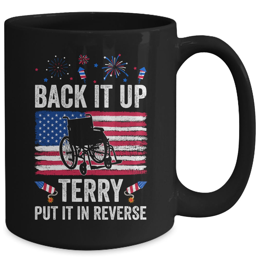 Back It Up Terry Put It In Reverse Firework 4th Of July Mug | teecentury