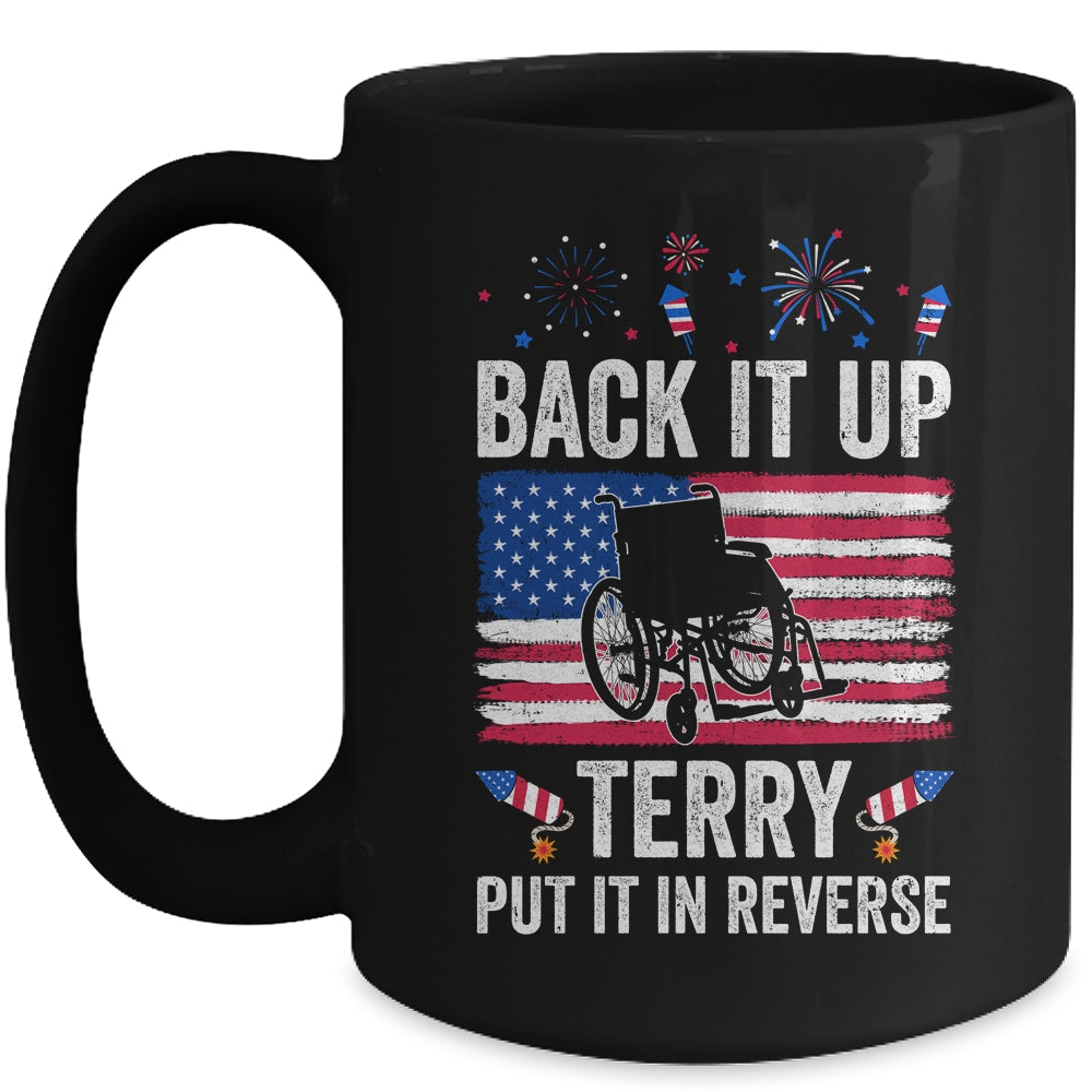 Back It Up Terry Put It In Reverse Firework 4th Of July Mug | teecentury