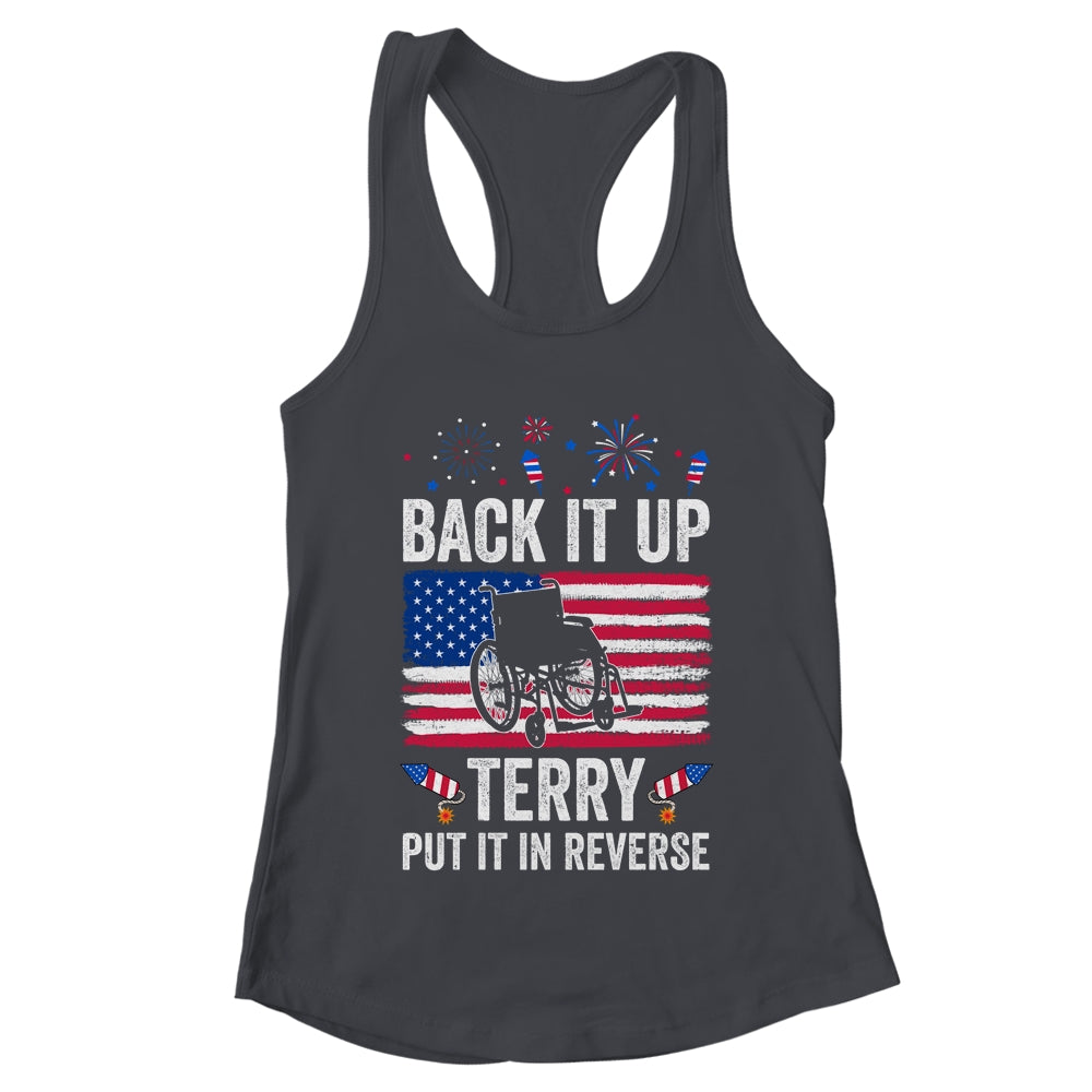 Back It Up Terry Put It In Reverse Firework 4th Of July Shirt & Tank Top | teecentury
