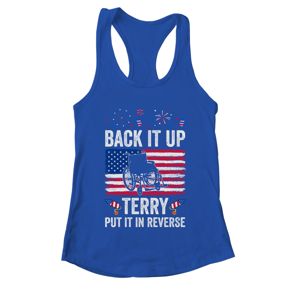 Back It Up Terry Put It In Reverse Firework 4th Of July Shirt & Tank Top | teecentury