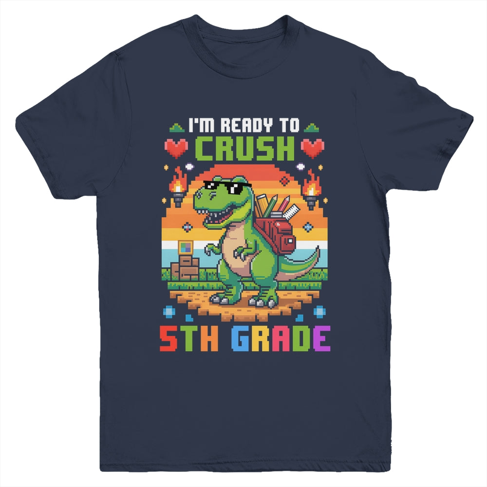 Back To School 5th Grade Boys I'm Ready To Crush Dinosaur Youth Shirt | teecentury