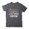 Back To School Teacher Women Helping Little Minds Grow Shirt & Hoodie | teecentury