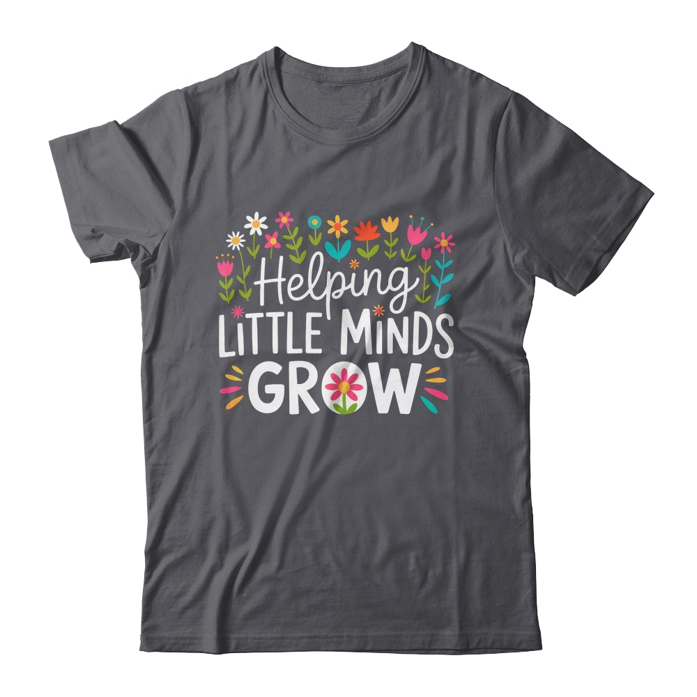 Back To School Teacher Women Helping Little Minds Grow Shirt & Hoodie | teecentury