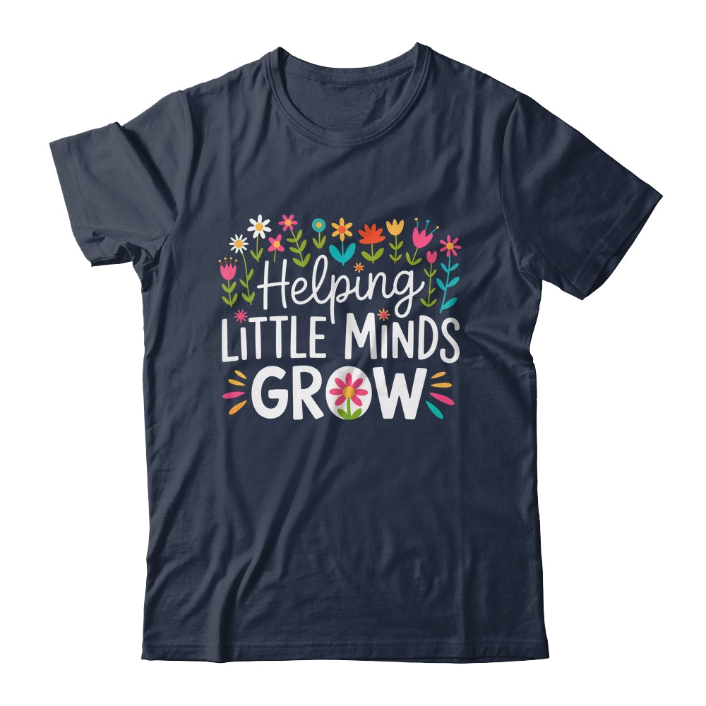 Back To School Teacher Women Helping Little Minds Grow Shirt & Hoodie | teecentury