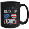 Back Up Terry Funny 4th Of July Us Flag Patriotic Fireworks Mug | teecentury