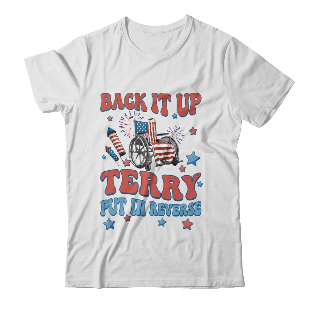 Back Up Terry Put It In Reverse Firework 4th Of July  Groovy Shirt & Tank Top | teecentury