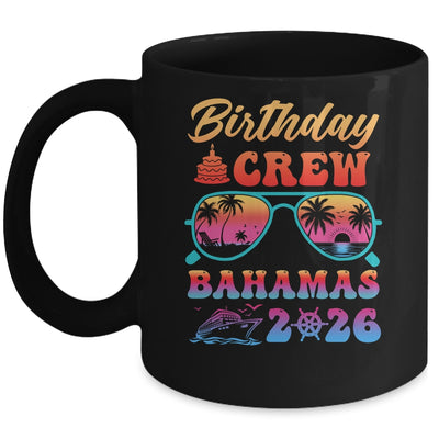 Bahamas Birthday Crew Vacation Cruise 2026 Summer Trip Group Mug | teecentury