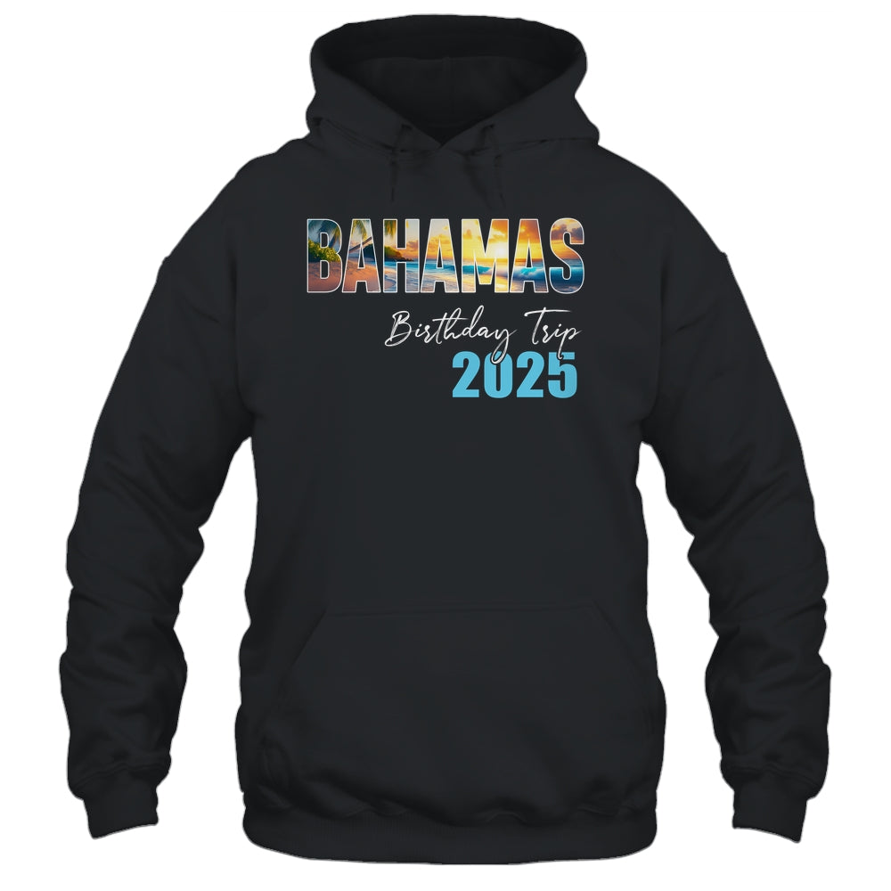 Bahamas Birthday Trip 2025 Vacation Party Crew Cruise Shirt & Tank Top | teecentury