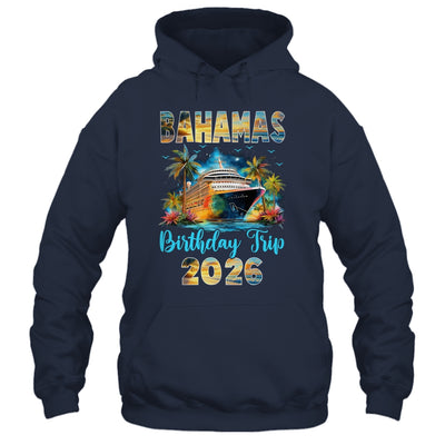Bahamas Birthday Trip 2026 Birthday Cruise Party Vacation Shirt & Tank Top | teecentury