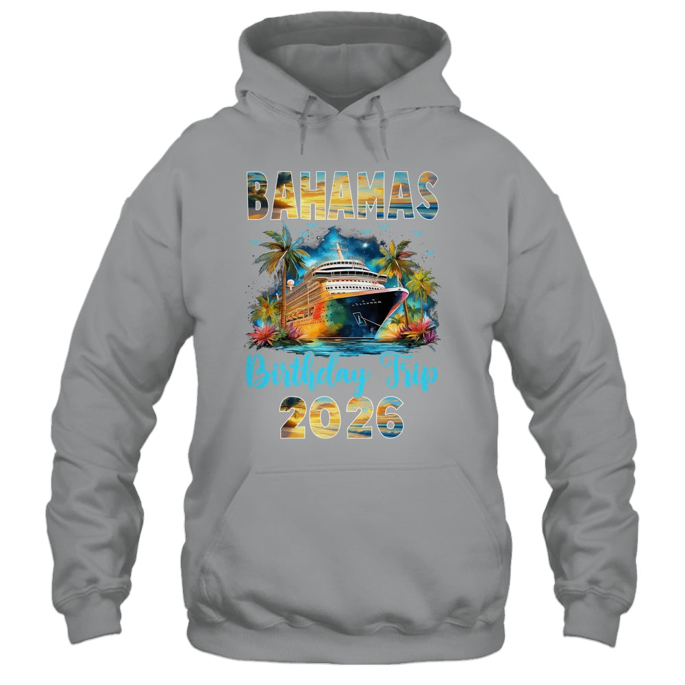 Bahamas Birthday Trip 2026 Family Birthday Cruise Vacation Shirt & Tank Top | teecentury