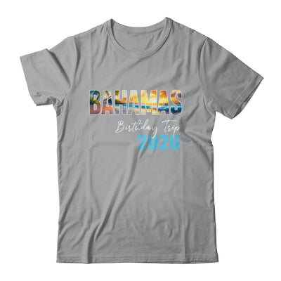 Bahamas Birthday Trip 2026 Vacation Party Crew Cruise Shirt & Tank Top | teecentury