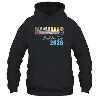 Bahamas Birthday Trip 2026 Vacation Party Crew Cruise Shirt & Tank Top | teecentury