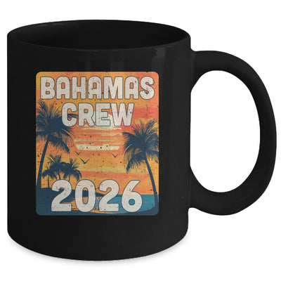 Bahamas Crew 2026 Vacation Matching Group Travelers Trip Mug | teecentury
