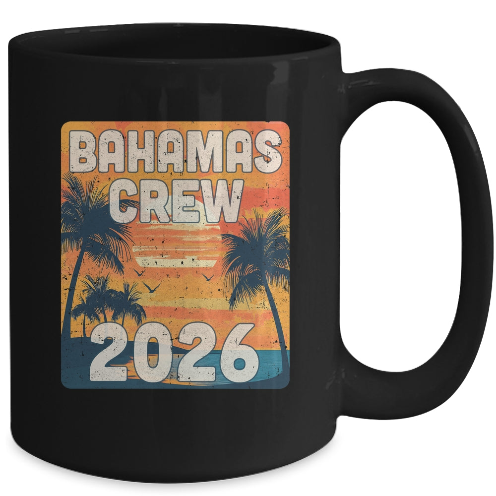 Bahamas Crew 2026 Vacation Matching Group Travelers Trip Mug | teecentury