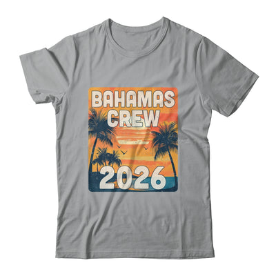 Bahamas Crew 2026 Vacation Matching Group Travelers Trip Shirt & Tank Top | teecentury