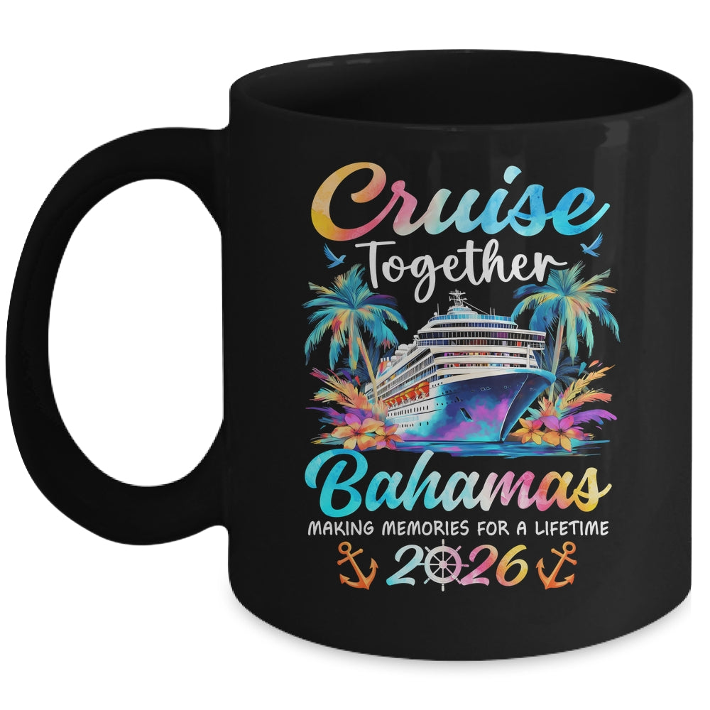 Bahamas Cruise 2026 Family Vacation Cruisin’ Together Mug | teecentury