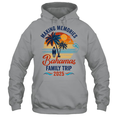 Bahamas Family Vacation 2025 Making Memories Together Trip Shirt & Tank Top | teecentury