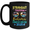 Bahamas Family Vacay Vacation 2025 Straight Trippin Mug | teecentury
