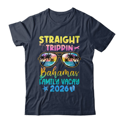 Bahamas Family Vacay Vacation 2026 Straight Trippin Shirt & Tank Top | teecentury