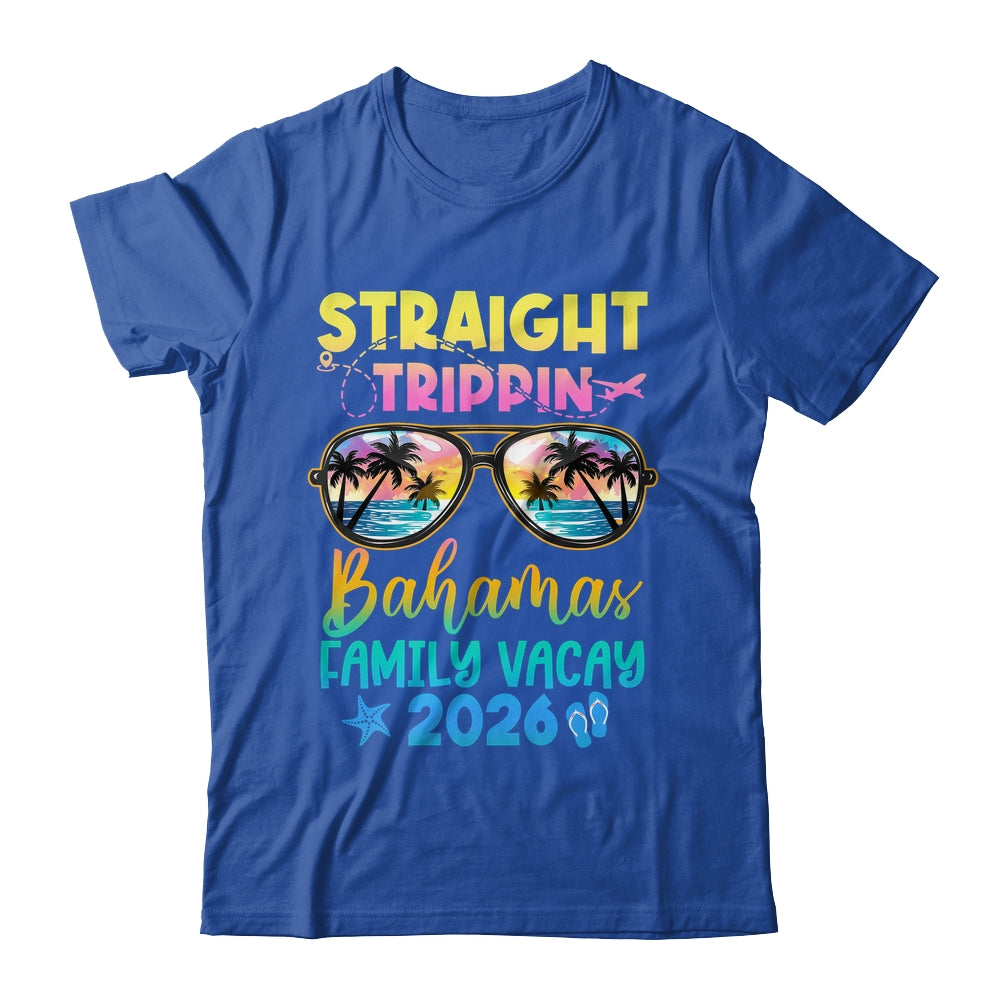 Bahamas Family Vacay Vacation 2026 Straight Trippin Shirt & Tank Top | teecentury