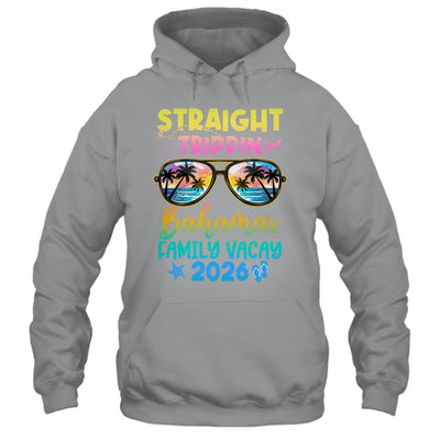 Bahamas Family Vacay Vacation 2026 Straight Trippin Shirt & Tank Top | teecentury