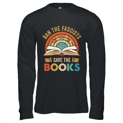 Ban The Fascists Save The Books Book Lover For Men Women Shirt & Hoodie | teecentury